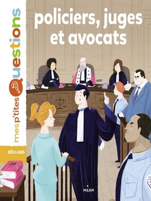 cover image of Policiers, juges et avocats